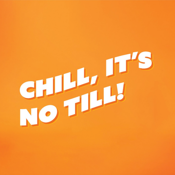 Chill It's No Till